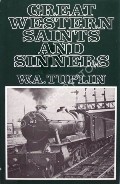 Book cover of Great Western Saints and Sinners  by TUPLIN, W.A. 
